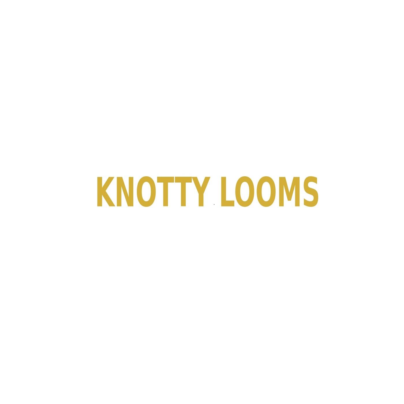 knottylooms